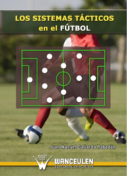 Los Sistemas Tacticos den el Futbol - Juan M. Gallardo Rabadan